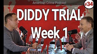 Diddy trial week 1