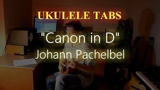 Pachelbel - Canon In D Ukulele Tabs available chords