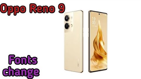 Font Setting In Oppo Reno 9, Font Size Change In Oppo Reno 9, How To Change Font Style In Oppo