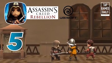 ASSASSINS CREED REBELLION Gameplay Walkthrough Part 5