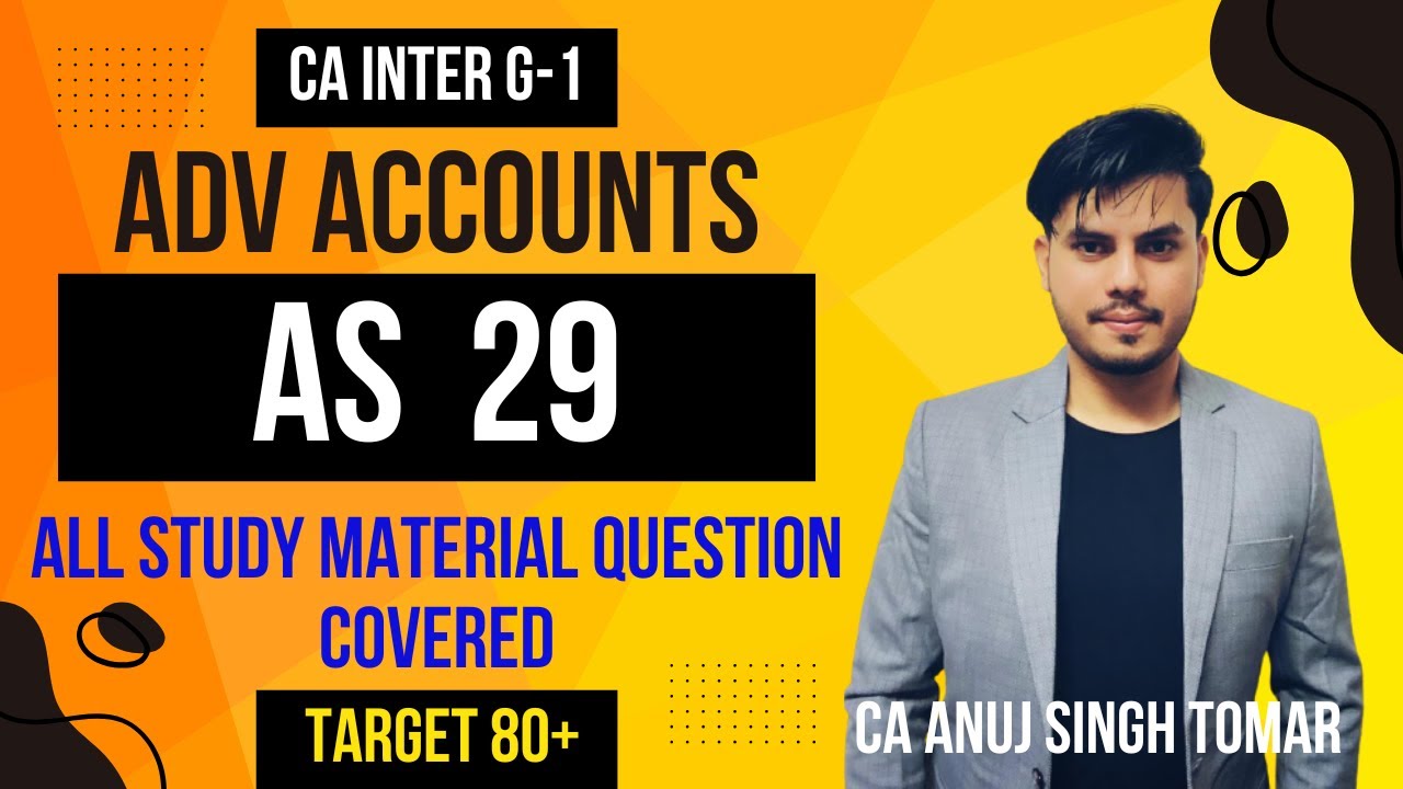 AS 29 | All Study Material Question Solved 🔥 | One Shot revision for CA Inter Students👨🏻‍💻📚