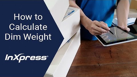 How to Calculate Dim Weight // InXpress Logistics Consultant
