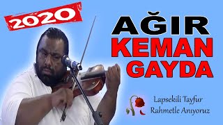 Keman Gayda 2020 - Ağır Keman  Gayda Roman Havası ( Lapsekili Tayfur )