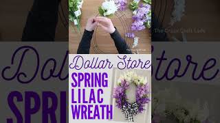 Dollar Store Spring Lilac Wreath