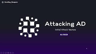 Active Directory Initial Attack Vectors (Hacking with Zero Credentials)