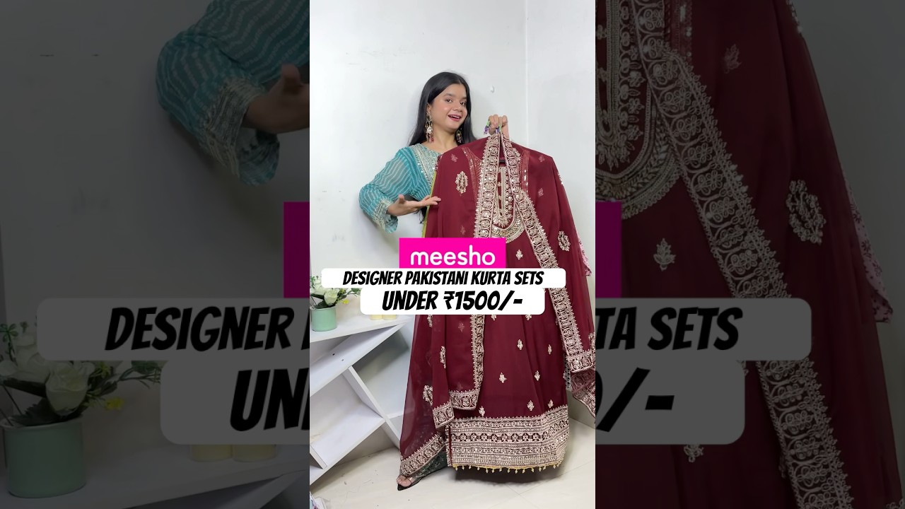 *HUGE* Meesho Designer Pakistani  Suits For Wedding Under ₹1500/- 
