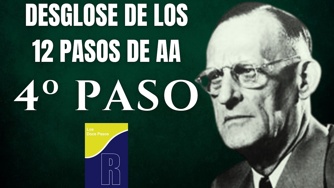 4º Paso AA : Inventario / Oslos Molina / Desglose de los 12 pasos