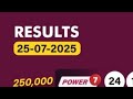 Uwinn Lottery Result Today 25 07 2025 Friday July Power7 Grand6 Max3 4you Spin5 U Winn Result Dubai Uwinn Lottery Result Today 25 07 2025 Friday July Power7 Grand6 Max3 4you Spin5 U Winn Result Dubai