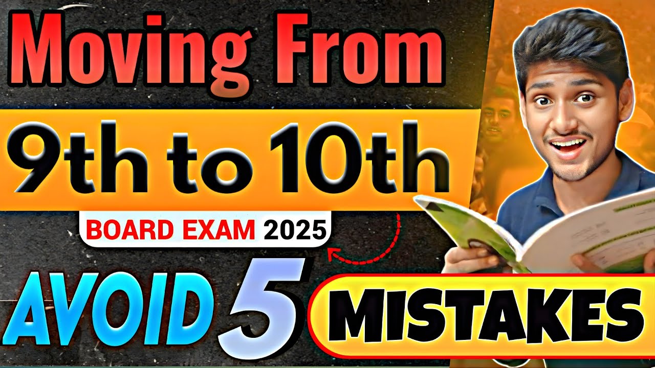 How to Study in Class 10th 🔥 | Board Exam 2025 | Avoid These 5 Mistakes ...