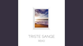 Triste Sange