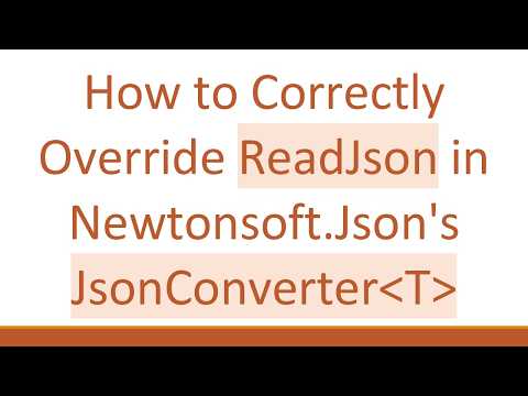 How to Correctly Override ReadJson in Newtonsoft.Json's JsonConverter T