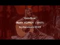 Goodbye  mary hopkin  with lyrics