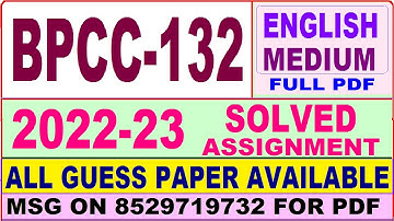 bpcc 132 solved assignment 2022-23 / bpcc 132 solved assignment in English / ignou bag solved