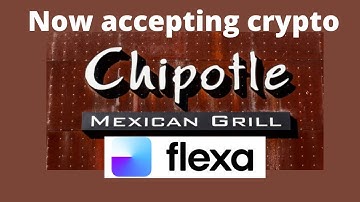 Chipotle Flexa Crypto Payments News. Chipotle accepts payments through Flexa Cryptocurrency Payments