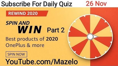 Amazon Rewind 2020 Spin And Win Quiz Answers Today | 26 November 2020 | Win Mi Smart Band
