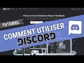 Comment utiliser discord   tutoriel discord rapide en franais