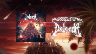 Delenda - Malodorous Within