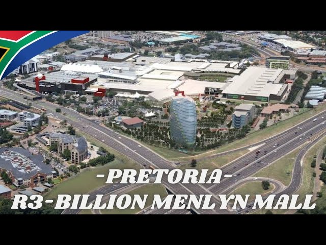 🇿🇦R3-Billion - The Most Modern Mall in Pretoria - Menlyn Park✔️ class=