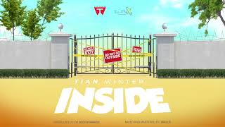 Tian Winter - Inside (Official Audio) (2020)