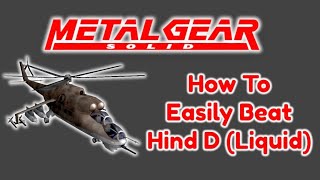 Hind D (Liquid) vs Snake Metal Gear MGS1 How To Beat The Hind D Easily #lennyandtuna #metalgearsolid