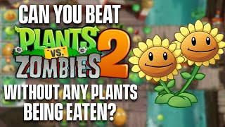 Can You Beat Plants vs Zombies 2 Without Any Plants Being Eaten?