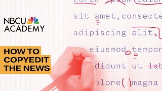 How to Copyedit News - NBCU Academy