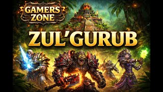 WoW Classic – Zul’Gurub RAID LIVE 🔥 | Gamers Zone Run | ZG Bosses & Loot