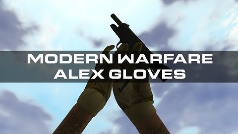 「CS1.6」MW Alex hands over v_hands (CSS hands)