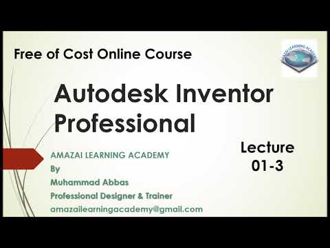 Autodesk Inventor Professional Lecture 01 Part 03 @amazailearningacademy6782