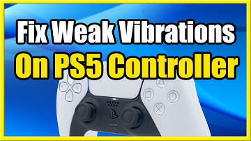 How to Fix Weak Vibrations on PS5 Controller (Dualsense Tutorial)