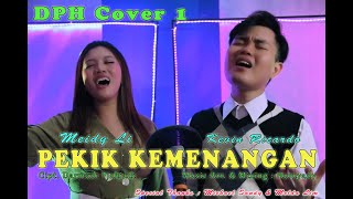 Download lagu PEKIK KEMENANGAN - DPH Cover by Kevin Ricardo & Meidy Li