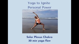 Yoga to Ignite Your Personal Power