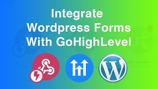 How to send Wordpress Forms to GoHighLevel using Integromat/Make and Webhooks ✅