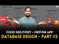 Zomatoswiggy rider app database design tutorial  part 2  coding kalakar