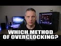 XMP vs Overclock