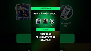 Nhập Code FC Mobile Sever Việt Nam Và Quốc Tế Mới Nhất Nhận Quà 🎁 #fcmobile #codefcmobile