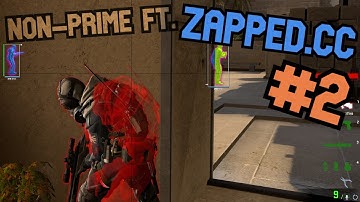 Non-Prime ft. Zapped.cc #2