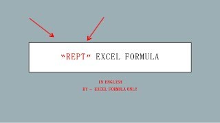 “REPT” Excel Formula (In English and Very Easy To Understand) Marvelous Excel Formula