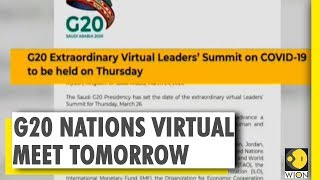 G20 leaders to hold virtual meeting tomorrow | Coronavirus Pandemic
