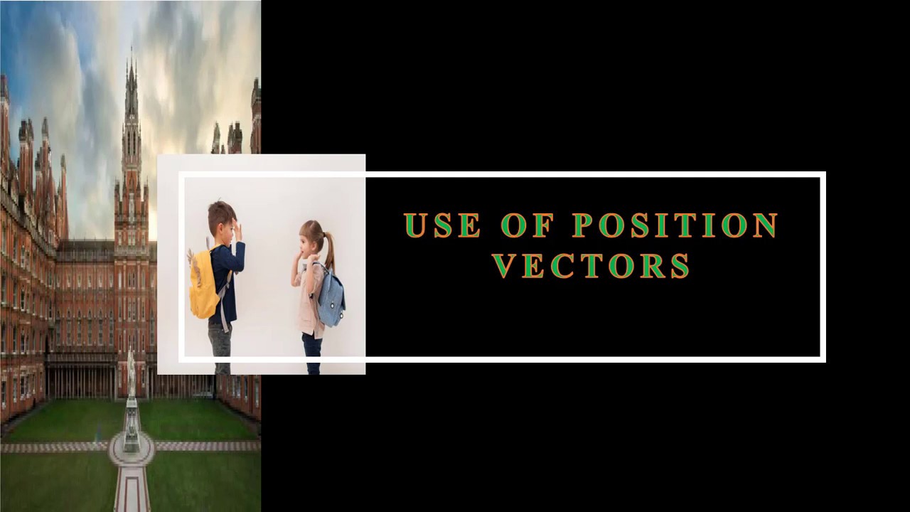 POSITION VECTORS - YouTube