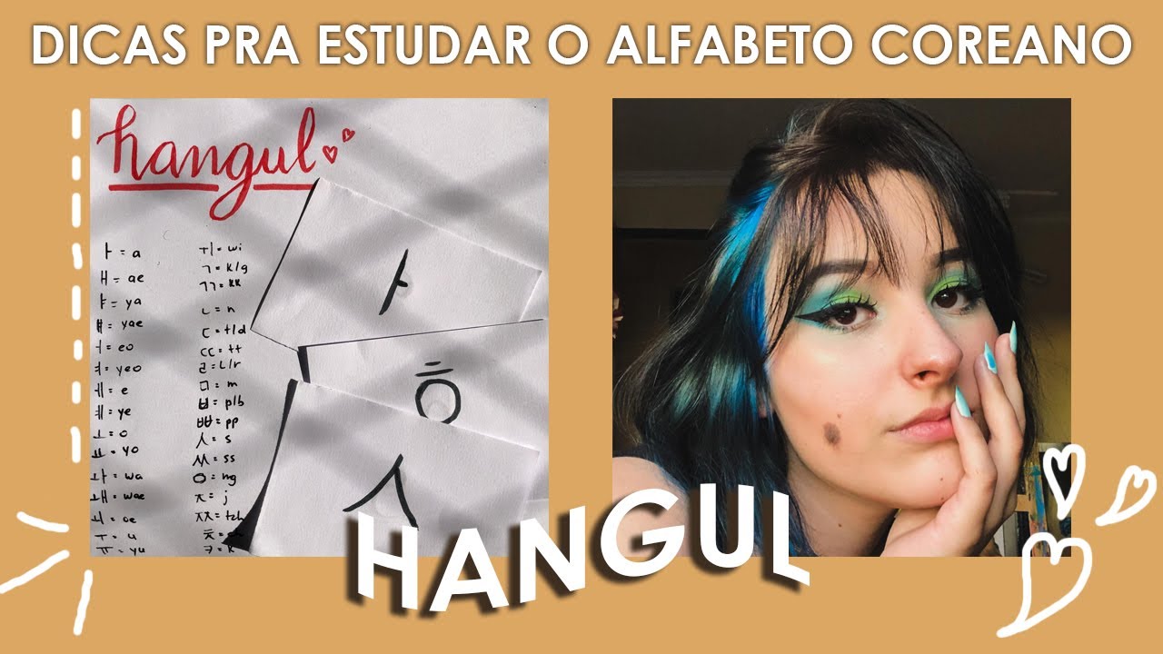 Dicas pra aprender o HANGUL (alfabeto coreano)