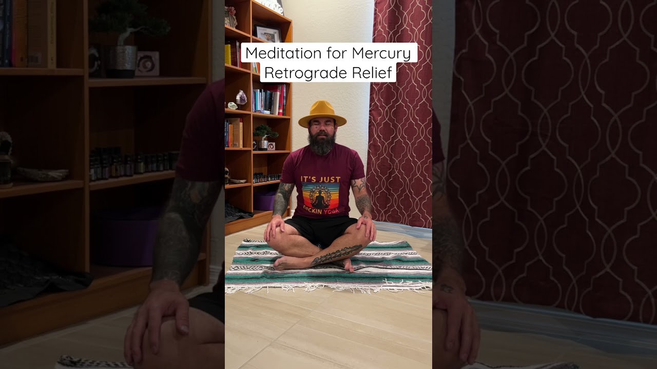 Meditation for Mercury Retrograde Relief