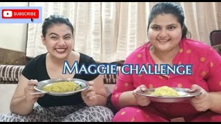 || Maggie challenge || kon pehele khata hai ?