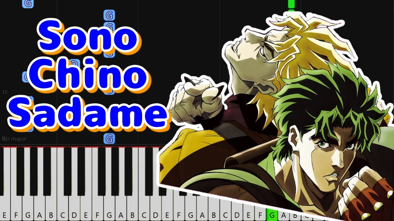 Sono Chino Sadame Jojo S Bizarre Adventure Op 1 Piano Arrangement Synthesia By Tam Youtube - sono chi no sadame roblox sheet