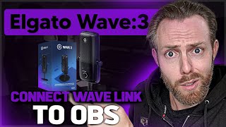 Elgato Wave 3: -  How To Connect Wave Link to OBS screenshot 5