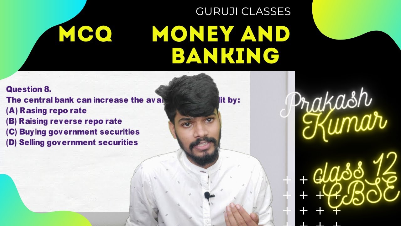 Important (MCQs) for class 12 Money & Banking Class 12th Economics