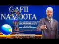 Dr zakir naik afaan oromoo  full guutuu  gafii namoota  islaamummaa furmaata namummaatii