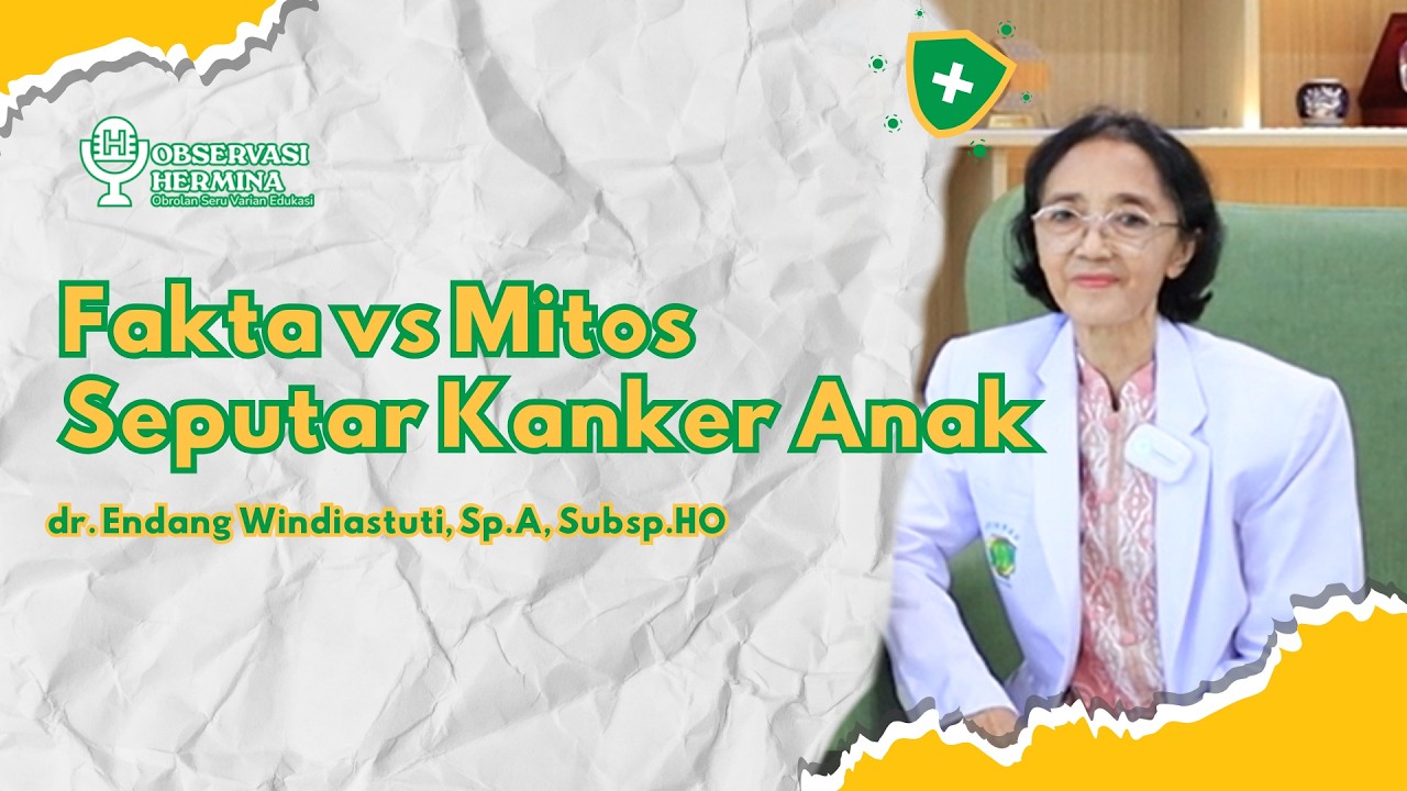 Fakta vs Mitos Seputar Kanker Anak - RS Hermina Bekasi
