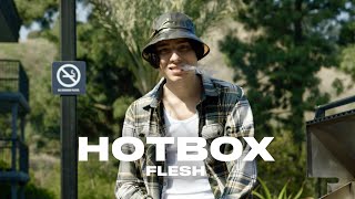 Смотреть клип Flesh - Hotbox