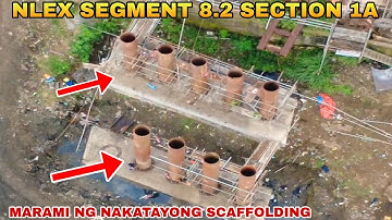 MARAMI NG NAKATAYONG SCAFFOLDING/NLEX SEGMENT 8.2 SECTION 1A PROJECT UPDATE 